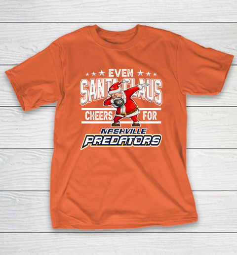 Nashville Predators Even Santa Claus Cheers For Christmas NHL T-Shirt 4