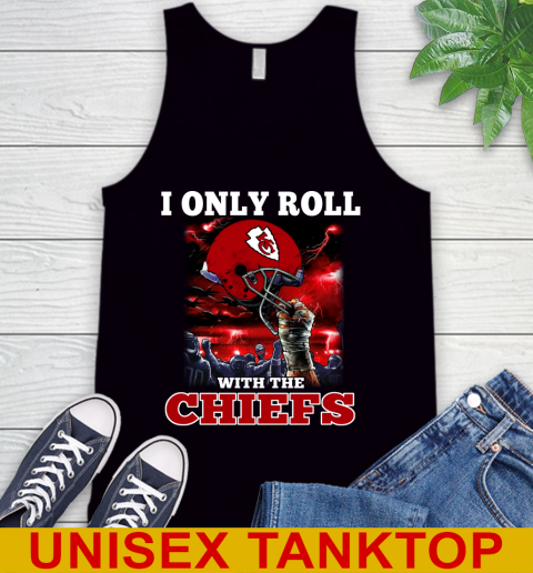 Kansas City Chiefs NFL Football I Only Roll With My Team Sports Tank Top