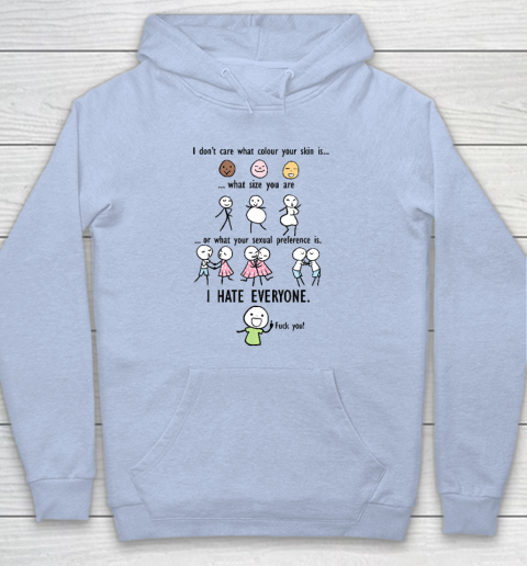 I Hate Everyone Hoodie 5