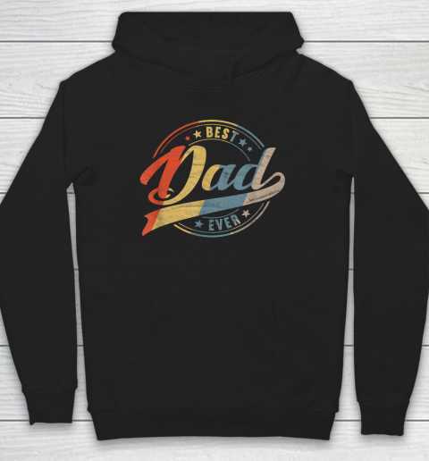 Mens Retro Vintage Best Dad Ever Father Daddy Father's Day Hoodie