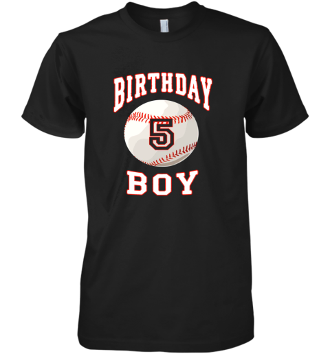 Kids Baseball Bday 5th Birthday Boy Shirt for 5 Years Old Gift Premium Men's T-Shirt