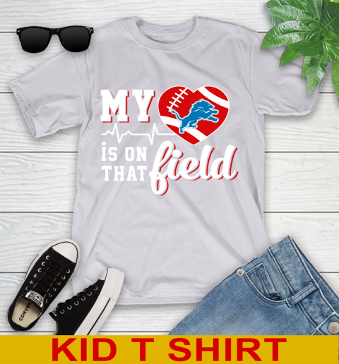 NFL My Heart Is On That Field Football Sports Detroit Lions Youth T-Shirt 4