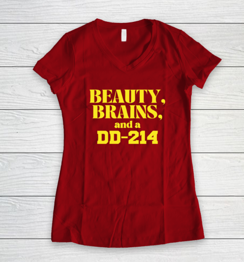 Beauty Brains And A DD-214 Women's V-Neck T-Shirt 6