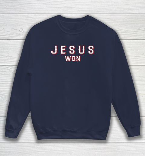 Jesus Won Texas Sweatshirt 2