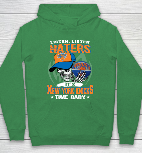 Listen Haters It is KNICKS Time Baby NBA Hoodie 5