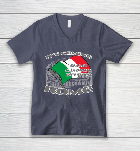 ITALIA Football Champions  SIAMO CAMPIONI D'EUROPA It's coming Rome V-Neck T-Shirt 7
