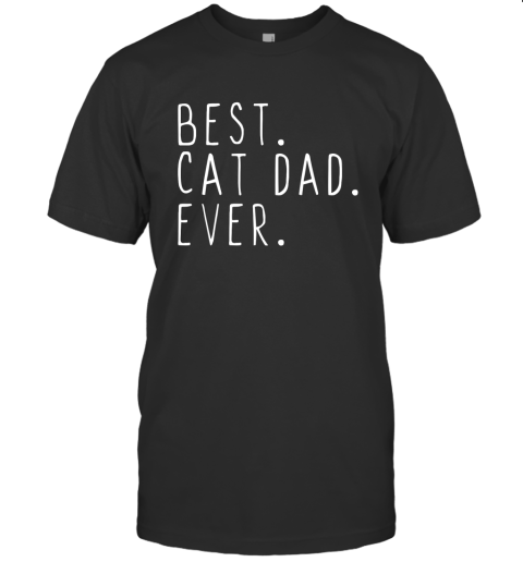 Best Cat Dad Ever Cool Gift Father S Day