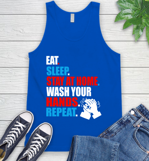 Coronavirus Shirt  Eat Sleep Stay At Home Wash Your Hands Repeat Shirt 69