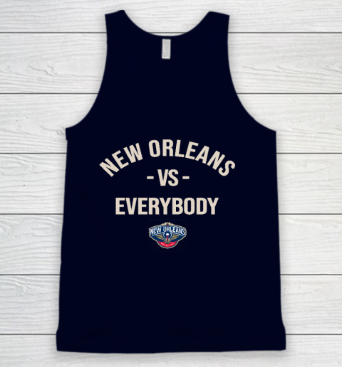 New Orleans Pelicans Vs Everybody Tank Top 2