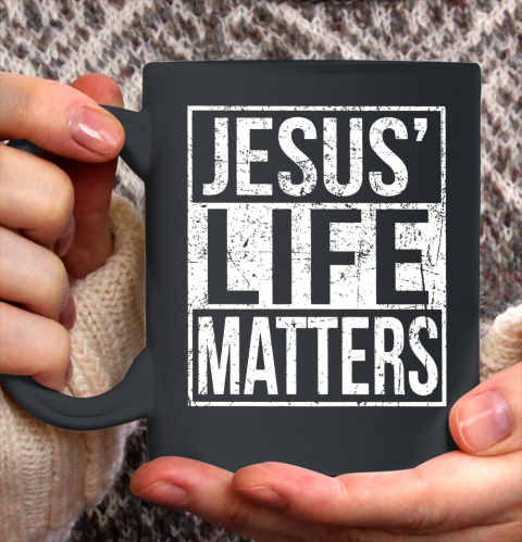 Jesus Life Matters Ceramic Mug 11oz