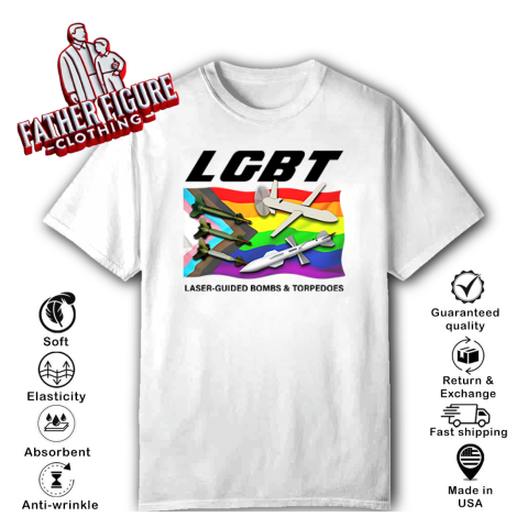 LGBT Laser Guided Bombs And Torpedoes T-Shirt