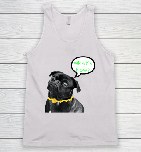 What's New Dog  Funny Dog Tank Top