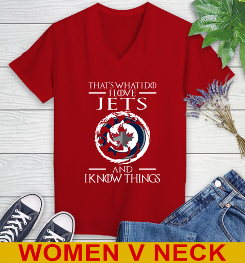 Winnipeg Jets NHL Hockey That's What I Do I Love My Team And I Know Things Game Of Thrones 82