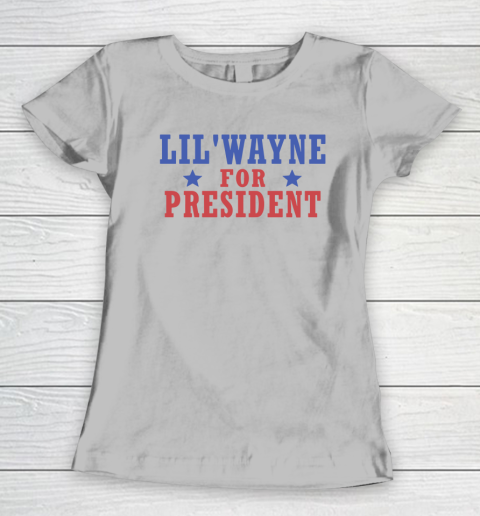Lil'Wayne For President Women's T-Shirt 3