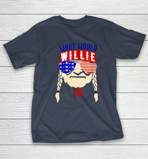 Willie Nelson shirt What would Willie do T-Shirt 3