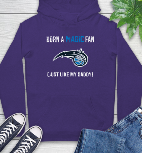 NBA Orlando Magic Loyal Fan Just Like My Daddy Basketball Shirt Hoodie 5