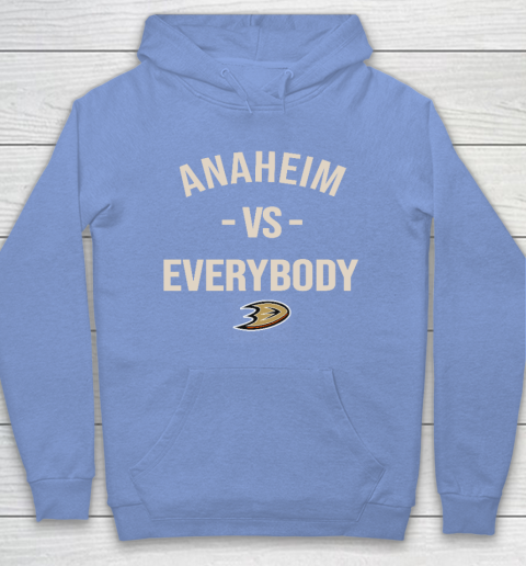 Anaheim Ducks Vs Everybody Hoodie 8