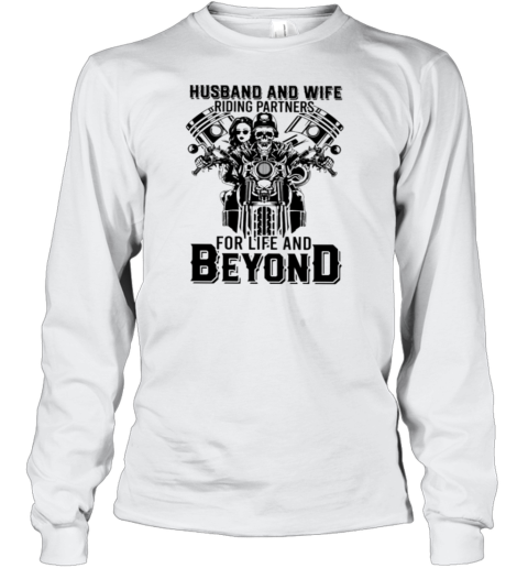 Husband And Wife Riding Partners For Life Long Sleeve T-Shirt