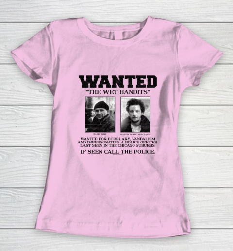 Home Alone Wanted The Wet Bandits Women's T-Shirt 6