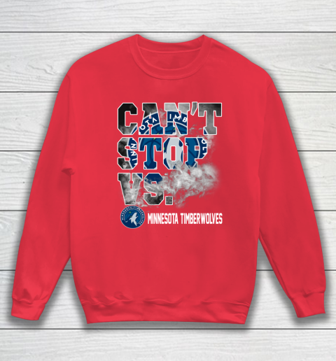 NBA Minnesota Timberwolves Basketball Can't Stop Vs Sweatshirt 7