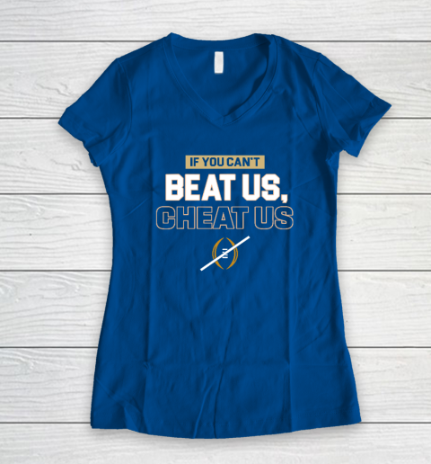 If You Can't Beat Us Cheat Us Women's V-Neck T-Shirt 5