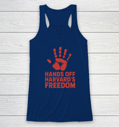 Hands Off Harvard's Freedom Racerback Tank 4