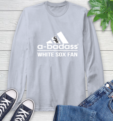 MLB A Badass Chicago White Sox Fan Adidas Baseball Sports Long Sleeve T-Shirt 6