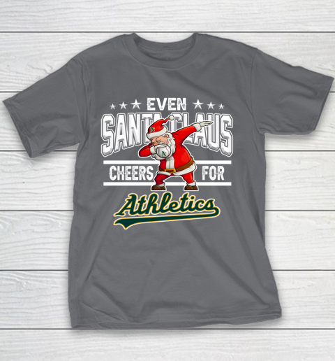 Oakland Athletics Even Santa Claus Cheers For Christmas MLB Youth T-Shirt 5