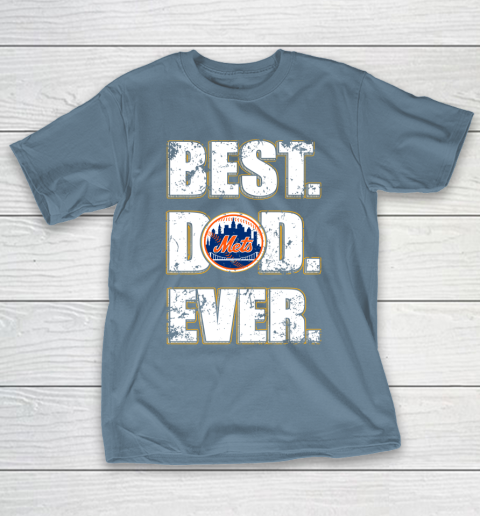 MLB New York Mets Baseball Best Dad Ever Family Shirt T-Shirt 16