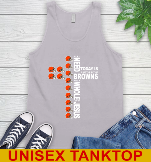 NFL All I Need Today Is A Little Bit Of Cleveland Browns Cross Shirt Tank Top 3