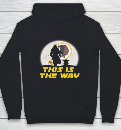 Washington Redskins NFL Football Star Wars Yoda And Mandalorian This Is The Way Youth Hoodie