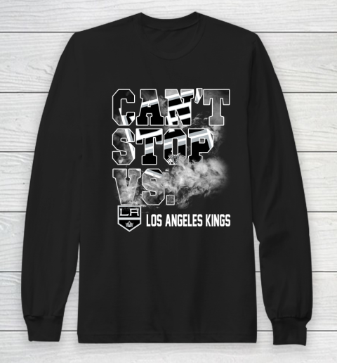 NHL Los Angeles Kings Hockey Can't Stop Vs Long Sleeve T-Shirt