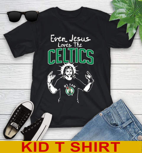 Boston Celtics NBA Basketball Even Jesus Loves The Celtics Shirt Youth T-Shirt