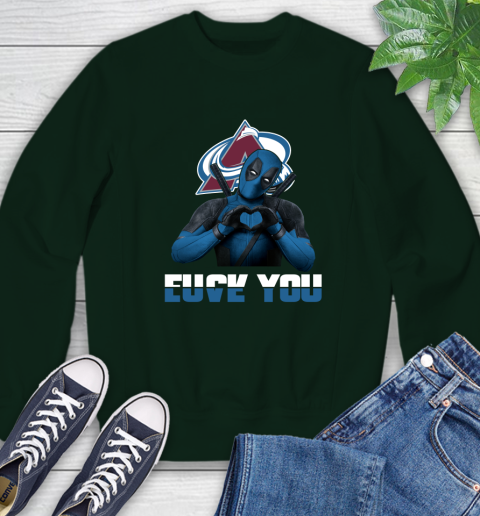 NHL Colorado Avalanche Deadpool Love You Fuck You Hockey Sports Sweatshirt 12