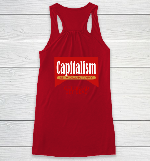 Capitalism Is Voluntary Racerback Tank 7