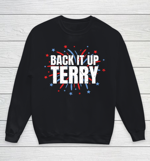 Back It Up Terry Funny 4th Of July Fireworks Youth Sweatshirt