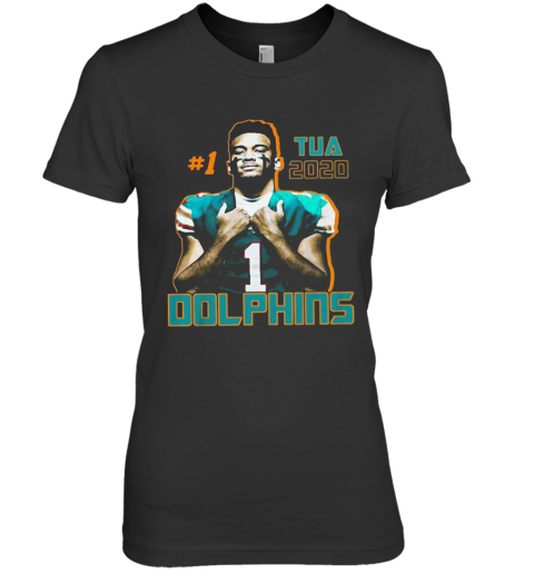 1 Tua Tagovailoa 2020 Miami Dolphins Football Premium Women's T-Shirt