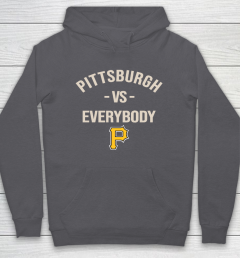 Pittsburgh Pirates Vs Everybody Hoodie 4