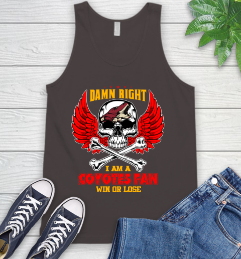 NHL Damn Right I Am A Arizona Coyotes Win Or Lose Skull Hockey Sports Tank Top 6