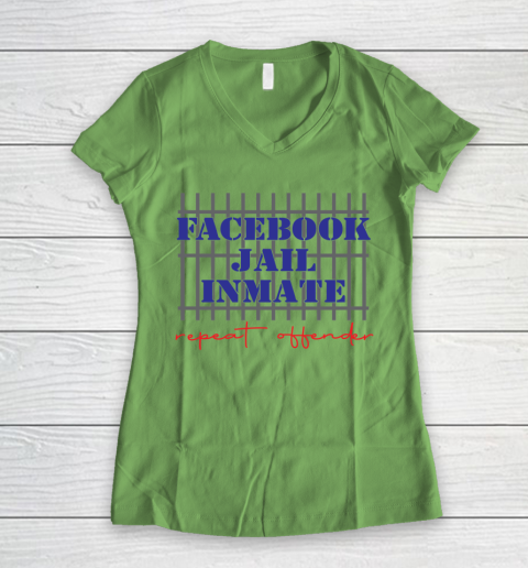 Facebook Jail tshirt Inmate Repeat Offender  FB Jail Women's V-Neck T-Shirt 5