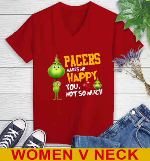 NBA Indiana Pacers Makes Me Happy You Not So Much Grinch Basketball Sports Women's V-Neck T-Shirt 10