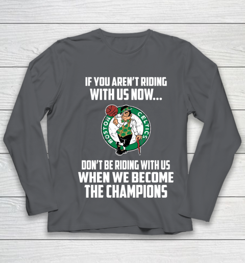 NBA Boston Celtics Basketball We Become The Champions Youth Long Sleeve 6