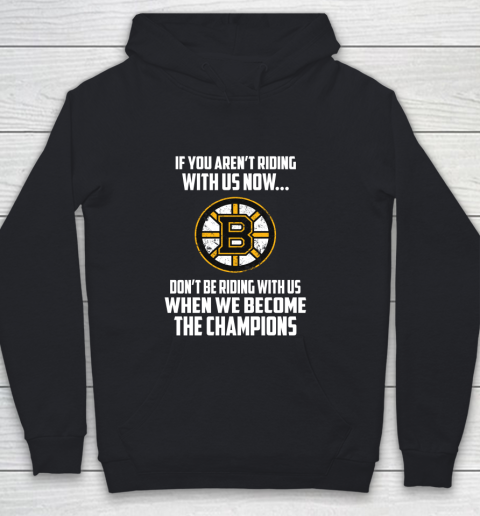 NHL Boston Bruins Hockey We Become The Champions Youth Hoodie