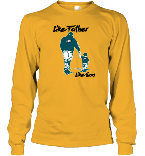 Philadelphia Eagles Like Father like Son shirt Youth sizes