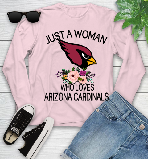 NFL Just A Woman Who Loves Arizona Cardinals Football Sports Youth Long Sleeve 7
