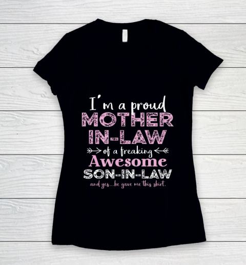 Womens I Am A Proud Mother in law Of A Freaking Awesome Son in law T Shirt.L8SJTVUNC9 Women's V-Neck T-Shirt