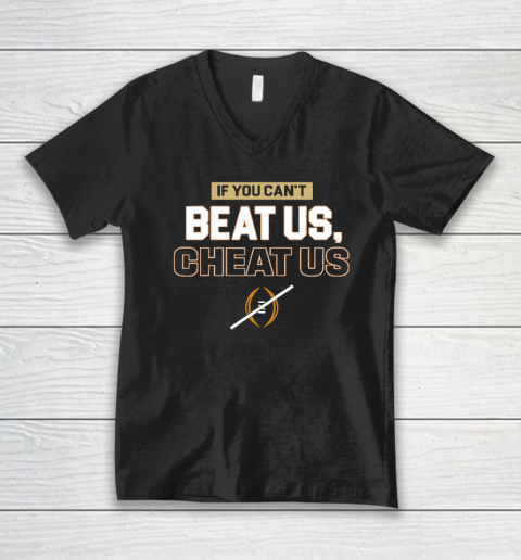 If You Can't Beat Us Cheat Us V-Neck T-Shirt