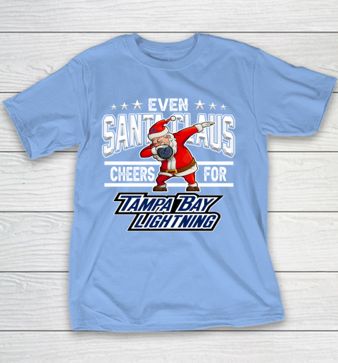 Tampa Bay Lightning Even Santa Claus Cheers For Christmas NHL Youth T-Shirt 8