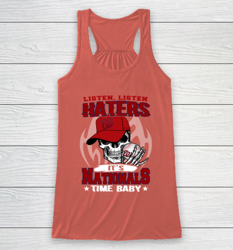 Listen Haters It is NATIONALS Time Baby MLB Racerback Tank 3