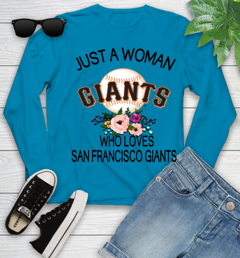 MLB Just A Woman Who Loves San Francisco Giants Baseball Sports Youth Long Sleeve 5